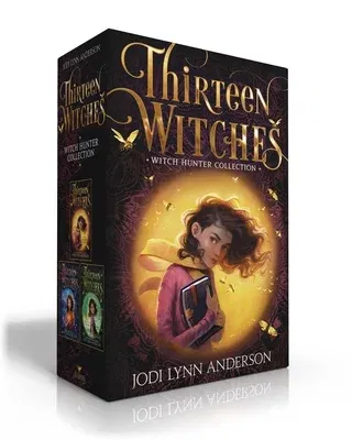 Thirteen Witches Witch Hunter Collection (Boxed Set): The Memory Thief; The Sea of Always; The Palace of Dreams (Boxed Set)