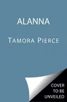 Alanna: The First Adventure (Reissue)