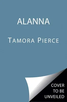 Alanna: The First Adventure (Reissue)