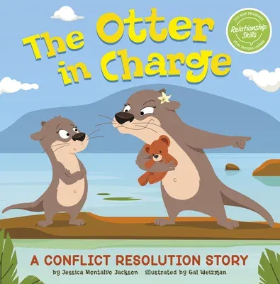 The Otter in Charge: A Conflict Resolution Story