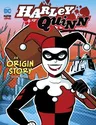 Harley Quinn: An Origin Story