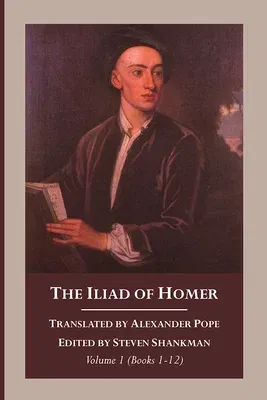 The Iliad of Homer, Volume 1