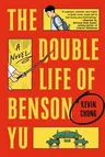 The Double Life of Benson Yu