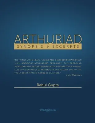 Arthuriad Synopsis and Excerpts