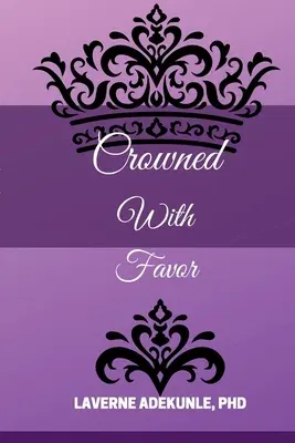 Crowned With Favor