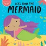 Let's Find the Mermaid