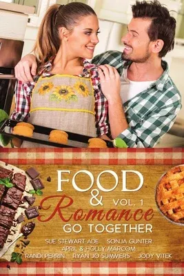 Food & Romance Go Together, Vol. 1