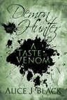 Demon Hunter #4: A Taste of Venom