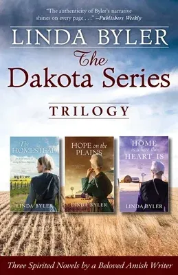 The Dakota Series Trilogy: Three Spirited Novels by a Beloved Amish Writer