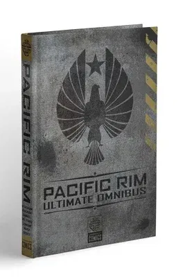 Pacific Rim Ultimate Omnibus