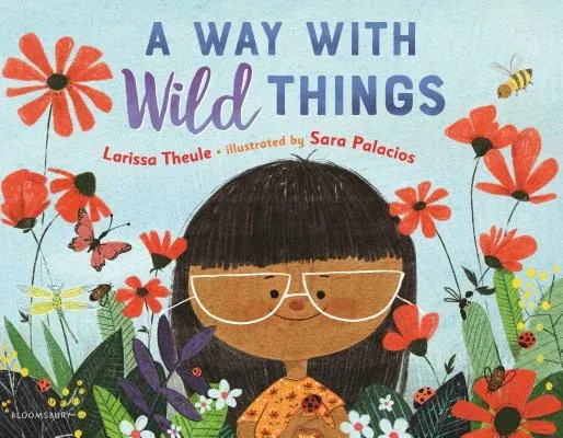 A Way with Wild Things