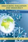 Democratic Evaluation and Democracy: Exploring the Reality