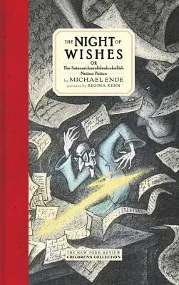 The Night of Wishes: Or the Satanarchaeolidealcohellish Notion Potion