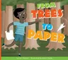 From Trees to Paper