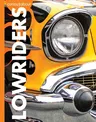 Curious about Lowriders