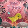 Baby T. Rex