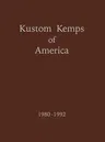 Kustom Kemps of America: 1980-1992