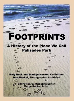 Footprints: A History of the Place We Call Palisades Park (Limited)