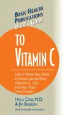 User's Guide to Vitamin C (Revised)