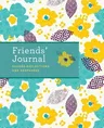 Friends' Journal: Shared Reflections and Keepsakes