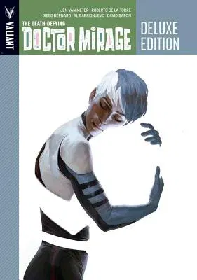 The Death-Defying Dr. Mirage, Book 1 (Deluxe)