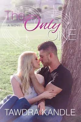 The Only One: The One Trilogy, Book 3