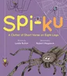 Spi-Ku: A Clutter of Short Verse on Eight Legs