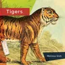 Tigers