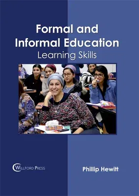 Formal and Informal Education: Learning Skills