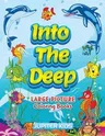 Into The Deep: Large Picture Coloring Books