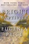 Bright Captivity