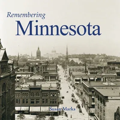 Remembering Minnesota