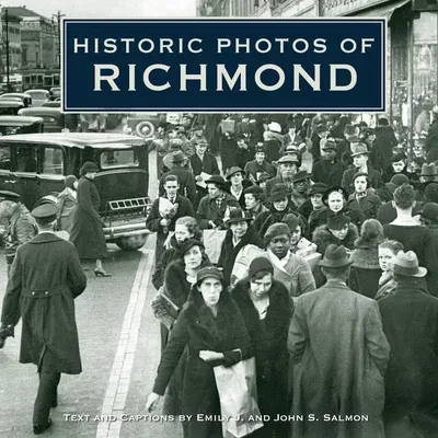 Historic Photos of Richmond