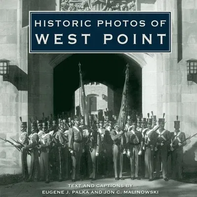 Historic Photos of West Point