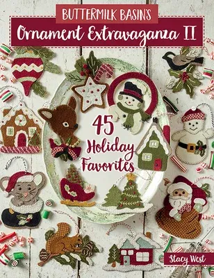 Buttermilk Basin's Ornament Extravaganza II: 45 Holiday Favorites