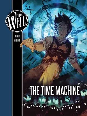 H. G. Wells: The Time Machine