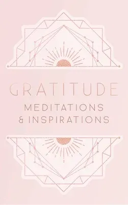 Gratitude: Meditations and Inspirations