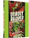 Deadly Beloved and Other Stories