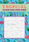 Tropical Coloring Book & Word Search