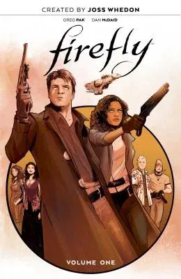 Firefly: The Unification War Vol. 1