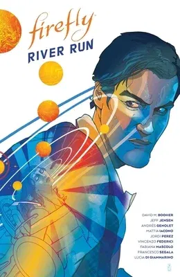 Firefly: River Run Hc