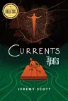 Currents: The Ables, Book 3