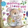 With Love: Mommy, I Love You