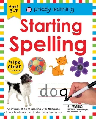 Wipe Clean Workbook: Starting Spelling: An Introduction to Spelling with 48 Pages of Practical Exercises to Do Many Times Over