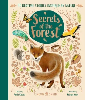 Secrets of the Forest: 15 Bedtime Stories Inspired by Nature