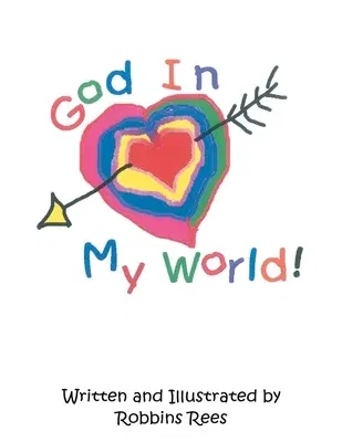 God In My World!