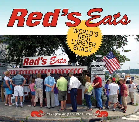 Red's Eats: World's Best Lobster Shack