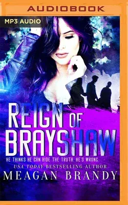 Reign of Brayshaw