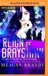 Reign of Brayshaw