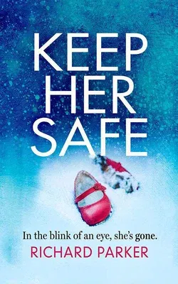 Keep Her Safe